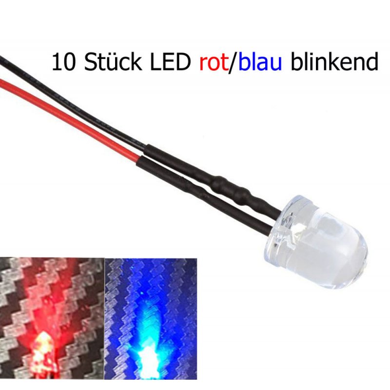 10x LED 5mm ROT/BLAU BLINKEND 6-12 V Beleuchtung RC-Car Auto Boot Pol